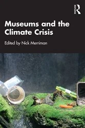 Book cover of Museums and the Climate Crisis by Nick Merriman