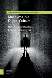 Book cover of Museums in a Digital Culture by Chiel van den Akker