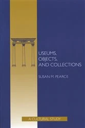 Book cover of Museums, Objects, and Collections by Susan Pearce