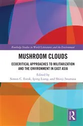 Book cover of Mushroom Clouds by Simon C. Estok