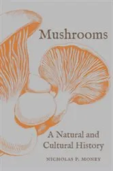 Book cover of Mushrooms by Julia Rutland
