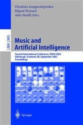 Book cover of Music and Artificial Intelligence by Christina Anagnostopoulou