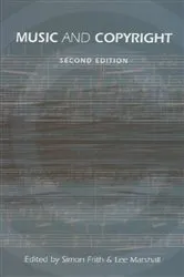 Book cover of Music and Copyright (2nd ed.) by Simon Frith
