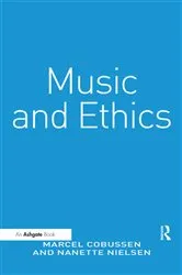 Book cover of Music and Ethics by Marcel Cobussen
