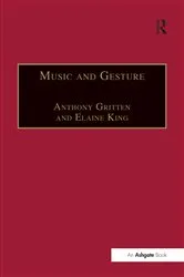 Book cover of Music and Gesture by Elaine King