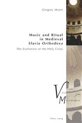 Book cover of Music and Ritual in Medieval Slavia Orthodoxa by Peter Krakauer