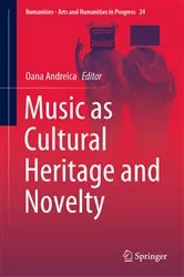 Book cover of Music as Cultural Heritage and Novelty by Oana Andreica