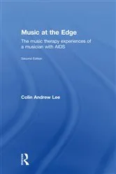 Book cover of Music at the Edge (2nd ed.) by Colin Lee