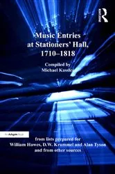 Book cover of Music Entries at Stationers' Hall, 1710–1818 by Michael Kassler
