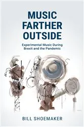 Book cover of Music Farther Outside by Bill Shoemaker