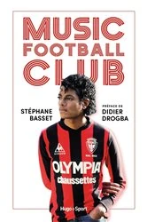 Book cover of Music football club by Stéphane Basset