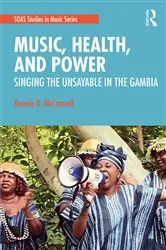 Book cover of Music, Health, and Power by Bonnie McConnell
