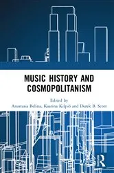 Book cover of Music History and Cosmopolitanism by Anastasia Belina