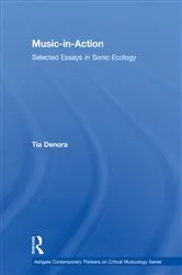 Book cover of Music-in-Action by Tia DeNora