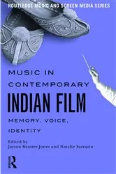 Book cover of Music in Contemporary Indian Film by Jayson Beaster-Jones