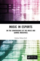 Book cover of Music in Esports by Eulalia Febrer-Coll