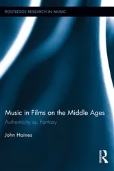 Book cover of Music in Films on the Middle Ages by John Haines