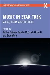 Book cover of Music in Star Trek by Jessica Getman