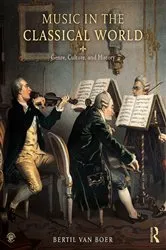 Book cover of Music in the Classical World by Bertil van Boer