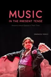 Book cover of Music in the Present Tense by Emanuele Senici