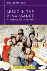 Book cover of Music in the Renaissance by Richard Freedman