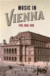 Book cover of Music in Vienna by David Wyn Jones