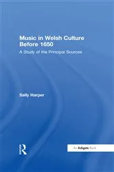 Book cover of Music in Welsh Culture Before 1650 by Unknown