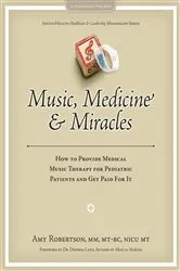 Book cover of Music, Medicine and Miracles by Robertson Amy