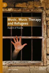 Book cover of Music, Music Therapy and Refugees by Sami Alanne