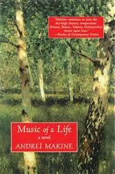 Book cover of Music of a Life by Andreï Makine