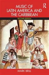 Book cover of Music of Latin America and the Caribbean (2nd ed.) by Mark Brill
