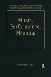 Book cover of Music, Performance, Meaning by Nicholas Cook