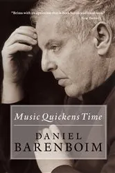 Book cover of Music Quickens Time by Daniel Barenboim