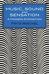Book cover of Music, Sound and Sensation by Fritz Winckel