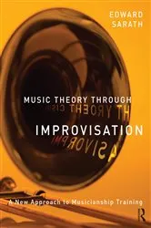 Book cover of Music Theory Through Improvisation by Ed Sarath