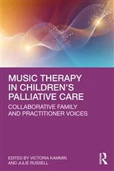 Book cover of Music Therapy in Children’s Palliative Care by Victoria Kammin