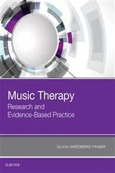Book cover of Music Therapy: Research and Evidence-Based Practice by Yinger PhD, MT-BC, Olivia Swedberg