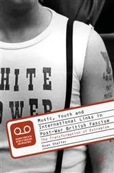 Book cover of Music, Youth and International Links in Post-War British Fascism by Ryan Shaffer