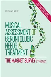 Book cover of Musical Assessment of Gerontologic Needs and Treatment - The MAGNET Survey by Roberta S. Adler