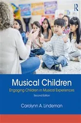 Book cover of Musical Children (2nd ed.) by Carolynn Lindeman