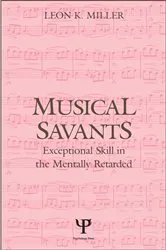 Book cover of Musical Savants by Leon K. Miller