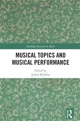 Book cover of Musical Topics and Musical Performance by Julian Hellaby