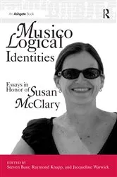 Book cover of Musicological Identities by Steven Baur