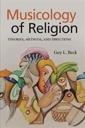 Book cover of Musicology of Religion by Guy L. Beck
