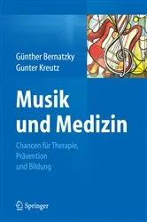 Book cover of Musik und Medizin by Günther Bernatzky