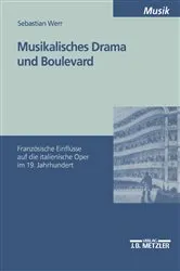 Book cover of Musikalisches Drama und Boulevard by Sebastian Werr