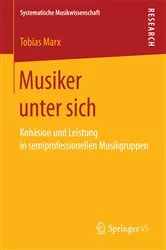 Book cover of Musiker unter sich by Tobias Marx