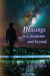 Book cover of Musings in a Pandemic and Beyond by gloria fern