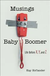 Book cover of Musings of a Baby Boomer by Kay Hoflander