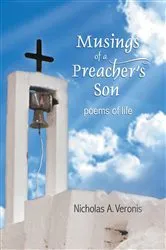 Book cover of Musings of a Preacher's Son by Nicholas A. Veronis